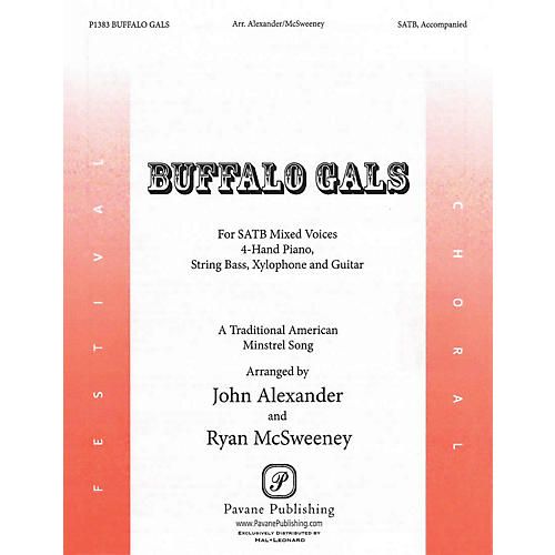PAVANE Buffalo Gals SATB arranged by John Alexander