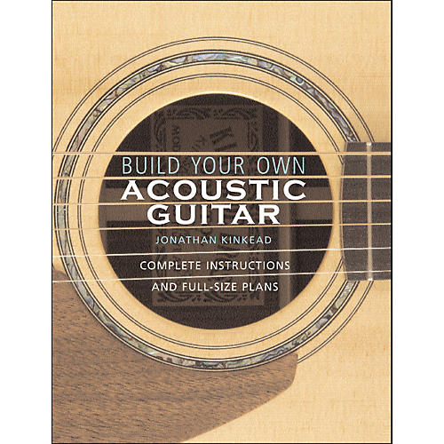 Hal Leonard Build Your Own Acoustic Guitar