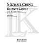Lauren Keiser Music Publishing Buoso's Ghost: Comic Sequel in One Act After Puccini's Gianni Schicchi LKM Music Series by Michael Ching