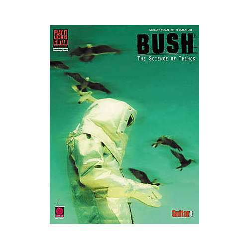 Bush - The Science of Things Book