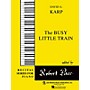 Lee Roberts Busy Little Train Pace Piano Education Series Composed by David A. Karp