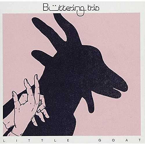 Buttering Trio - Little Goat