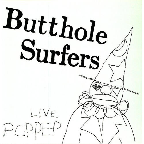 ALLIANCE Butthole Surfers - Pcppep
