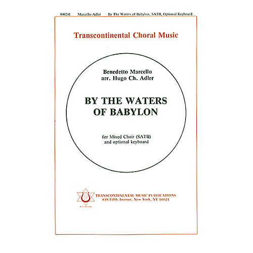 Transcontinental Music By The Waters Of Babylon SATB arranged by Hugo Adler