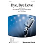 Shawnee Press Bye, Bye Love TTB arranged by Paul Langford
