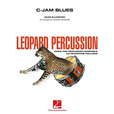 Hal Leonard C-Jam Blues (Leopard Percussion) Concert Band Level 3 by Duke Ellington Arranged by Diane Downs