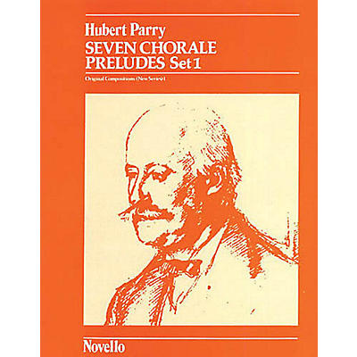 Music Sales C. Hubert Parry: Seven Chorale Preludes Set 1 For Organ Music Sales America Series
