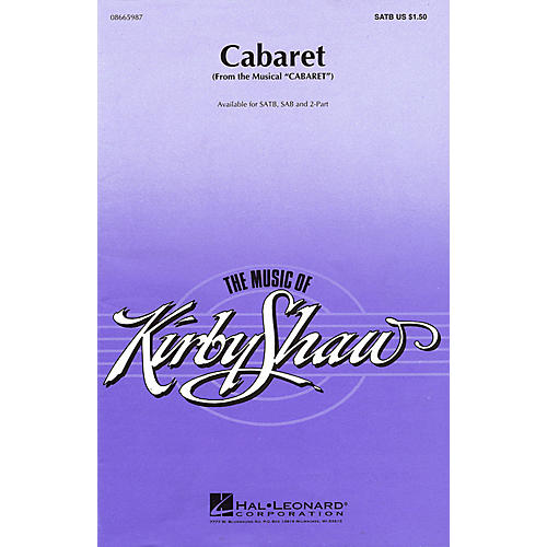 Hal Leonard Cabaret 2-Part Arranged by Kirby Shaw