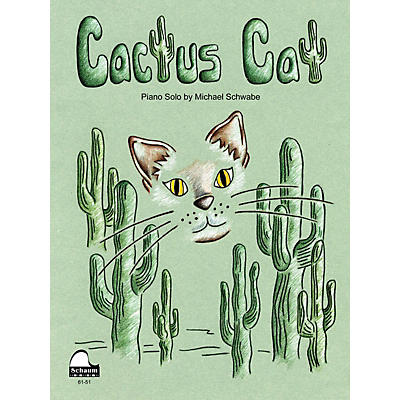 SCHAUM Cactus Cat Educational Piano Series Softcover