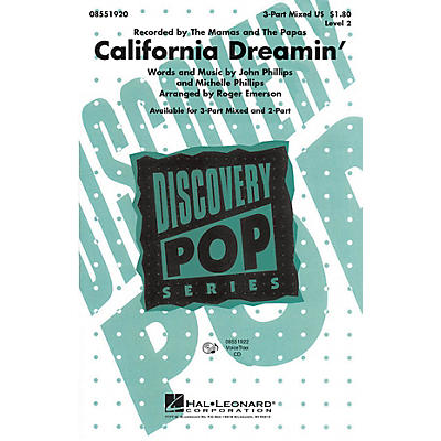 Hal Leonard California Dreamin' 2-Part by The Mamas and The Papas Arranged by Roger Emerson