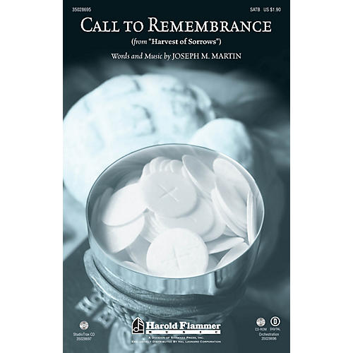 Call To Remembrance (from Harvest of Sorrows) ORCHESTRA ACCOMPANIMENT Composed by Joseph M. Martin