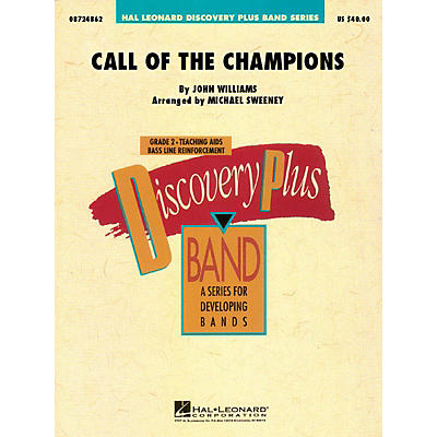 Hal Leonard Call of the Champions - Discovery Plus Concert Band Series Level 2 arranged by Michael Sweeney