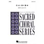 Hal Leonard Call on Him SATB/F HORN composed by John Leavitt