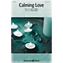 Shawnee Press Calming Love SATB composed by Hyun Kook