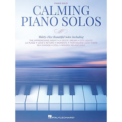 Hal Leonard Calming Piano Solos Songbook