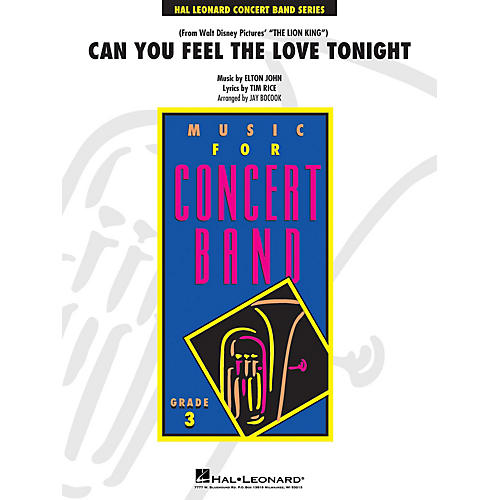 Hal Leonard Can You Feel the Love Tonight - Young Concert Band Series Level 3 arranged by Jay Bocook
