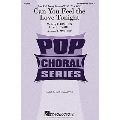 Hal Leonard Can You Feel the Love Tonight (from The Lion King) TTBB A Cappella Arranged by Mac Huff