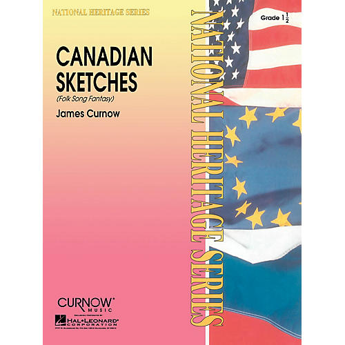 Curnow Music Canadian Sketches (Grade 1.5 - Score Only) Concert Band Level 1.5 Composed by James Curnow