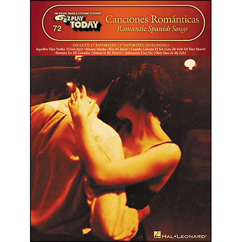 Canciones Romanticas - Romantic Spanish Songs E-Z Play 72