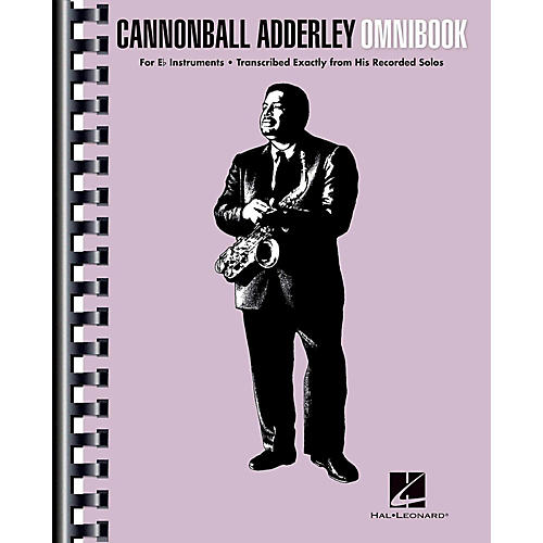 Hal Leonard Cannonball Adderley - Omnibook for E-Flat Instruments