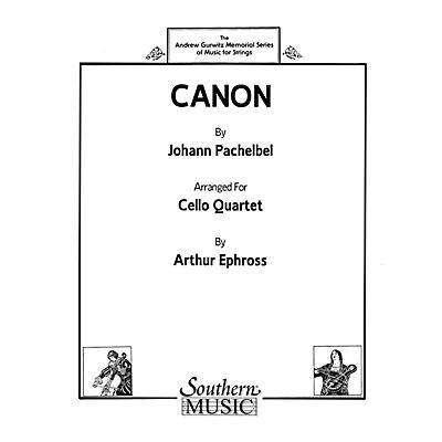 Southern Canon (Cello Quartet) Southern Music Series Arranged by Arthur Ephross