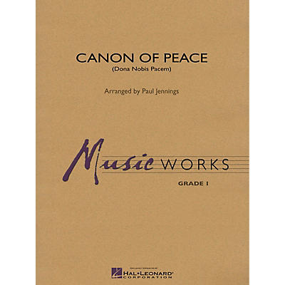 Hal Leonard Canon of Peace (Dona Nobis Pacem) Concert Band Level 1 Arranged by Paul Jennings