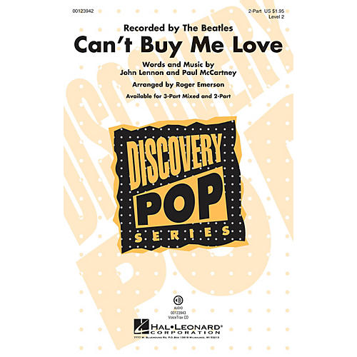Hal Leonard Can't Buy Me Love (Discovery Level 2) 2-Part by The Beatles arranged by Roger Emerson
