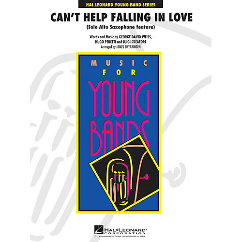 Hal Leonard Can't Help Falling in Love  - Young Concert Band Series Level 3 arranged by James Swearingen