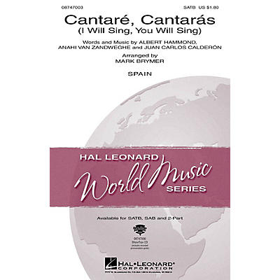 Hal Leonard Cantare, Cantaras (I Will Sing, You Will Sing) SATB arranged by Mark Brymer