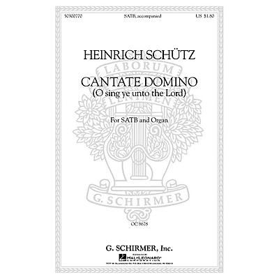 G. Schirmer Cantate Domino (Sing Ye Unto the Lord) (SATB with organ Latin & English) SATB