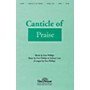 Shawnee Press Canticle of Praise SATB composed by Phillips