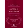 Gentry Publications Canticle of St. Augustine (Cantata) SATB composed by Allan Robert Petker