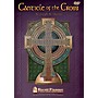 Shawnee Press Canticle of the Cross (Digital Resource Kit) DIGITAL PRODUCTION KIT composed by Joseph M. Martin