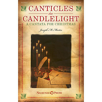 Shawnee Press Canticles in Candlelight (A Cantata for Christmas) CD 10-PAK Composed by Joseph M. Martin