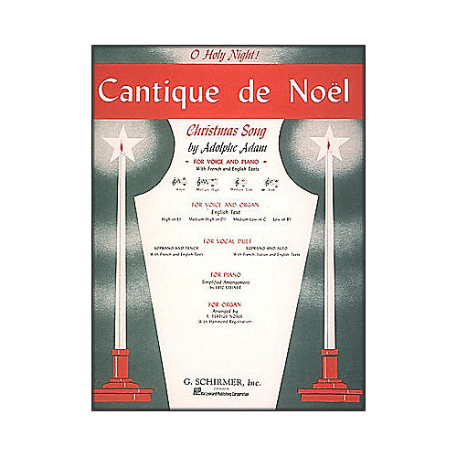 G. Schirmer Cantique De Noel (O Holy Night) In B Flat for Low Voice By Adam / Deis