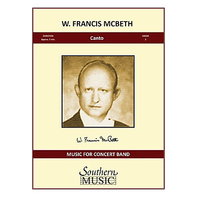 Southern Canto (Condensed Score) Concert Band Level 2 Composed by W. Francis McBeth