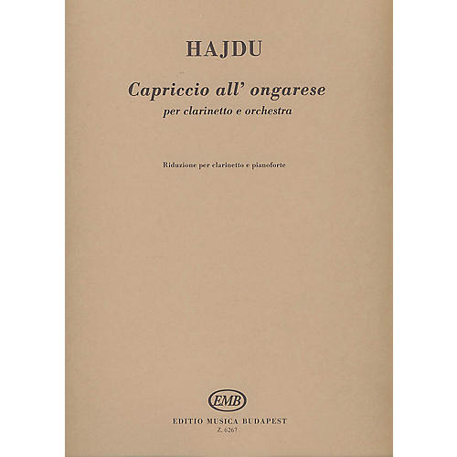 Editio Musica Budapest Capriccio All'ongarese-cl/pn EMB Series by Mihály Hajdu