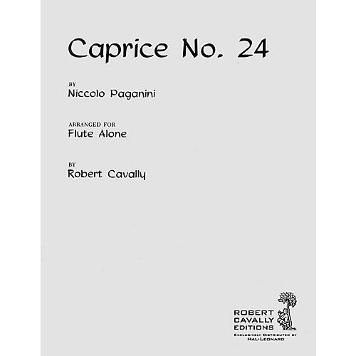 Caprice No. 24 (Unaccompanied Flute) Robert Cavally Editions Series Composed by Niccolo Paganini