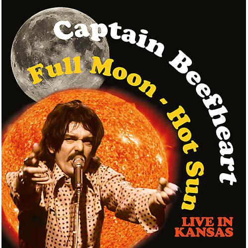 Captain Beefheart - Full Moon - Hot Sun Live in Kansas