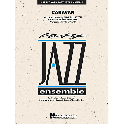 Hal Leonard Caravan Jazz Band Level 2 by Duke Ellington Arranged by Michael Sweeney