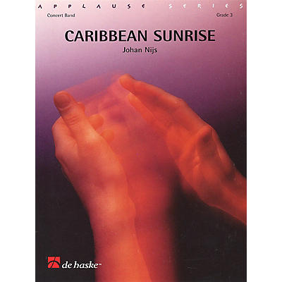De Haske Music Caribbean Sunrise (Score & Parts) Concert Band Level 3
