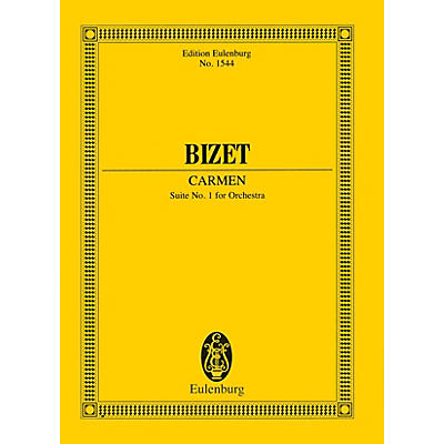 Eulenburg Carmen - Suite No. 1 for Orchestra Study Score Series Softcover Composed by Georges Bizet