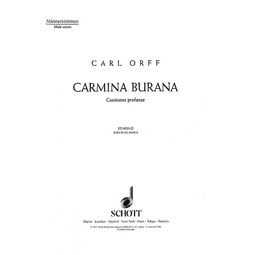 Schott Carmina Burana (Men's Chorus Parts) CHORAL SCORE Composed by Carl Orff