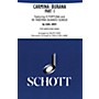 Schott Freres Carmina Burana Part I (for Marching Band - Score and Parts) Marching Band Composed by Carl Orff