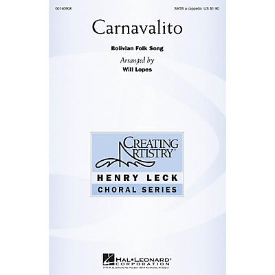 Hal Leonard Carnavalito SATB a cappella arranged by Will Lopes