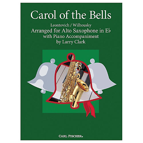 Carol Of The Bells - Alto Sax With Piano Accompaniment