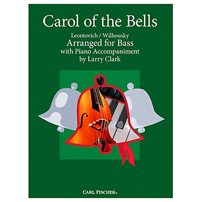 Carl Fischer Carol Of The Bells - Bass With Piano Accompaniment