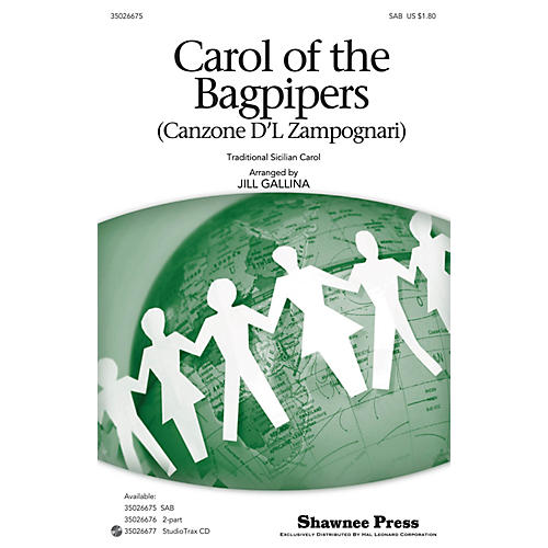 Shawnee Press Carol of the Bagpipers (Canzone D'l Zampognari) SAB arranged by Jill Gallina