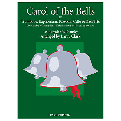Carl Fischer Carol of the Bells Comp-Tbn