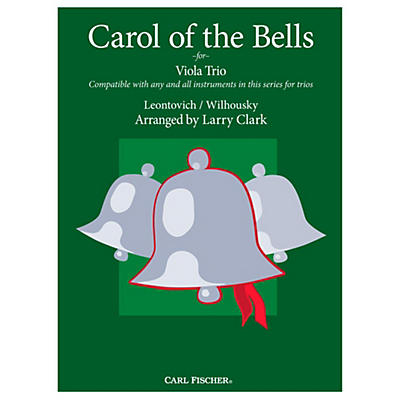 Carl Fischer Carol of the Bells Comp-Vla